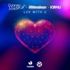 Luv With U (DJane HouseKat x Blümchen x KYANU): Single Cover
